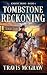 Tombstone Reckoning: Classi...