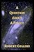 A Question About A Policy by Robert  Collins