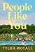 People Like You: A Novel