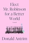 Elect Mr. Robinso...