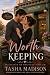 Worth Keeping: A Second Cha...