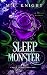 Sleep Monster: An Erotic Ho...