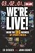 We're Live!: Inside the BIG...