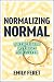 Normalizing Normal: Motherhood Without the Filter