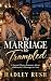 The Marriage He Trampled: A...
