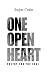 One Open Heart: Poetry For ...