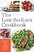 The Low Sodium Cookbook: De...