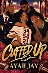 CUFFED UP: A Cozy...