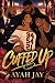 CUFFED UP by Ayah Jay