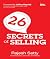26 Secrets of Selling