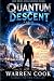 Quantum Descent: Two Realit...