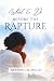 What to do before the Rapture