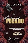 Mi mayor pecado: ...