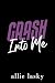 Crash Into Me: a grumpy sun...