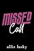 Missed Call: a wrong number...