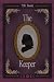 The Keeper: An Enemies-To-L...