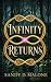 Infinity Returns: Living We...