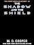 The Shadow and the Shield (...