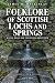 Folklore of Scottish Lochs ...