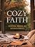 Cozy Faith: Devotions, Prayers, and Blessings for Fall