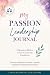 My PASSION Leadership Journ...
