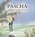 Pascha: A Story About Easter
