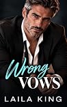Wrong Vows: An En...
