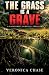The Grass Is A Grave