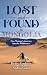 Lost and Found in Mongolia:...