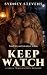 Keep Watch: A Small Town Si...