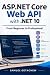 ASP.NET CORE WEB API WITH ....
