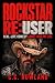 ROCKSTAR RE:USER: Real-Life...