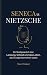 Seneca vs Nietzsche: Ein Streitgespräch über Leistung, Schuld und das Leben, das wir eigentlich führen wollen (German Edition)