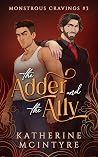 The Adder and the Ally by Katherine McIntyre The Adder and the Ally by Katherine McIntyre