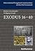 Exodus 16-40 (International...