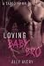 Loving Baby Bro (Their Baby...