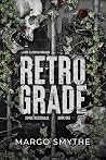 Retrograde (Rogue Resistance #1)