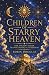 Children of Starry Heaven: ...