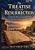 The Treatise on the Resurre...