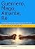 Guerriero, Mago, Amante, Re by Rod Boothroyd