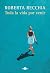 Toda la vida por venir (Contraluz) by Roberta Recchia