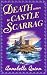 Death Comes to Castle Scarr...