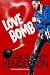 Love Bomb by Janet Elizabeth Henderson