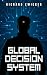 Global Decision System