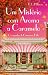 Um Mistério com Aroma a Caramelo (Cinnamon Falls #3)