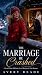 The Marriage He Crashed: A ...