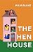 The Henhouse