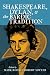 Shakespeare, Dylan, and the Bardic Tradition by Mark Bayer