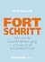 Fortschritt by Ulrich Machold