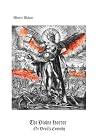 The Divine Horror: ...or Devil's Comedy The Divine Horror: ...or Devil's Comedy